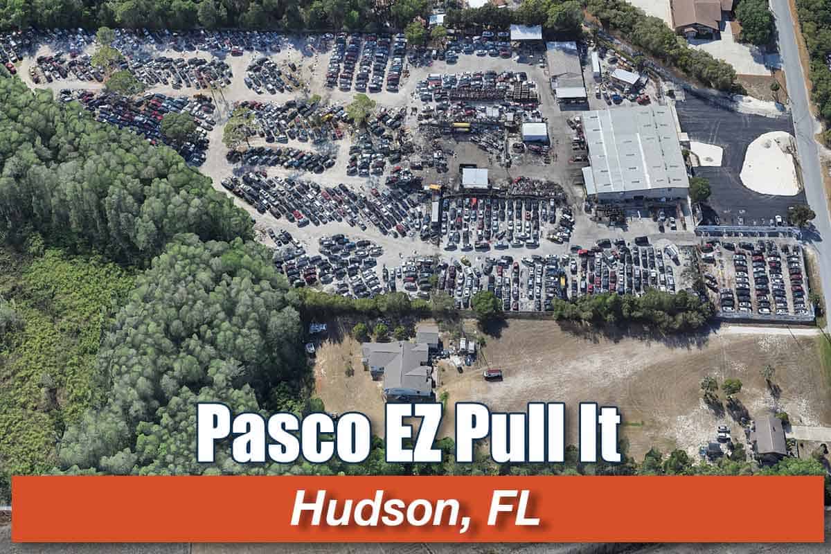 Pasco EZ Pull It Pasco Auto Recycling & Export Used auto parts store at 9910 Houston Ave, Hudson, FL 34667