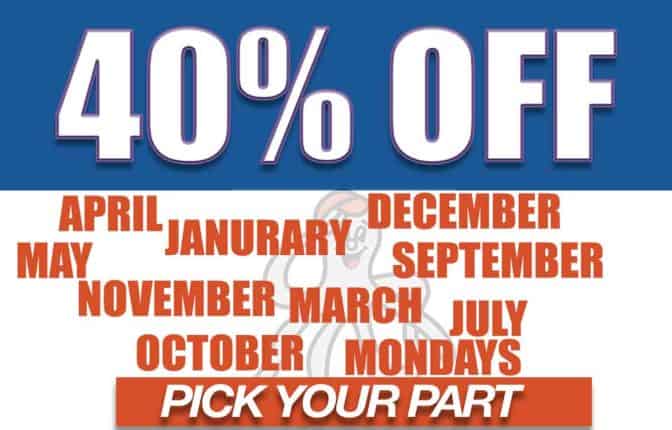 40% off every month at LKQ pick your part junkyards