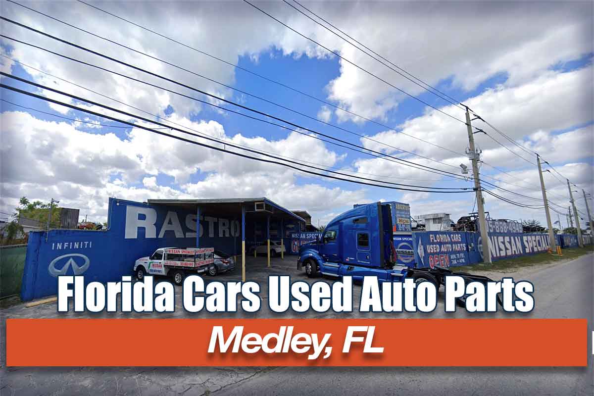 Florida Cars Used Auto Parts at 9700 NW South River Dr, Medley, FL 33166